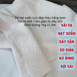 vải Dạ hạt xoắn trắng kem Chất dầy xốp co giãn 2c, may set chân váy A, quần sooc+ áo khoác đẹp