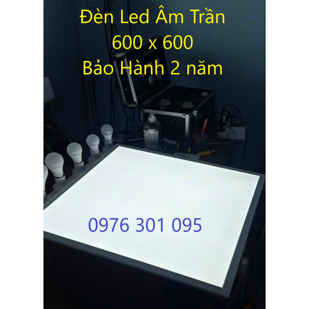 Đèn Led Âm Trần PANEL 600x600 Đủ công suất ÁNH SÁNG TRẮNG BẢO HÀNH 2 NĂM