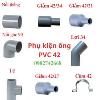 Nối thẳng, co , t giảm, tê-ba chạc, giảm 42-34, giảm 42-27, ,giảm 42-21,cùm treo