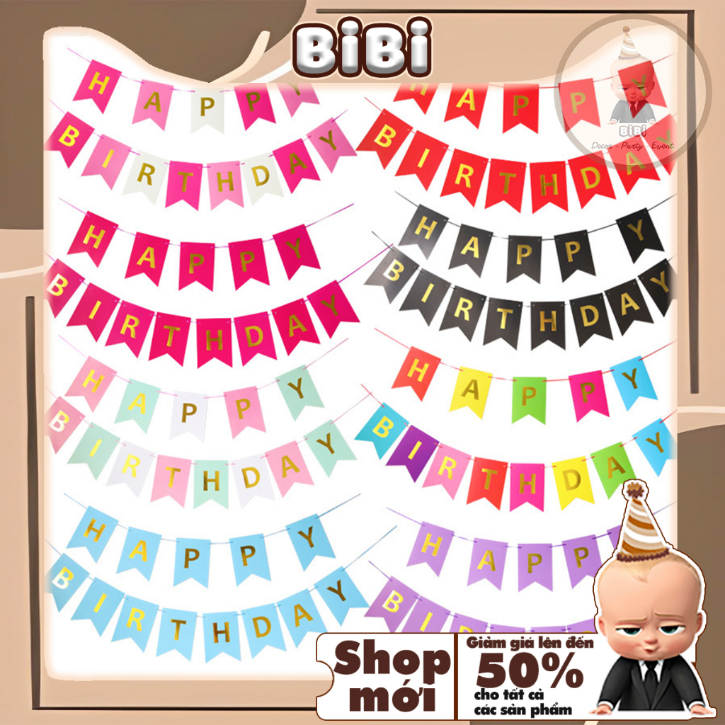 Dây Cờ Happy Birthday Đuôi Cá Ép Kim Nhiều Màu Sắc Treo Trang Trí Chụp Hình Sinh Nhật Thôi Nôi Cho Bé BIBI PARTY DHPBD
