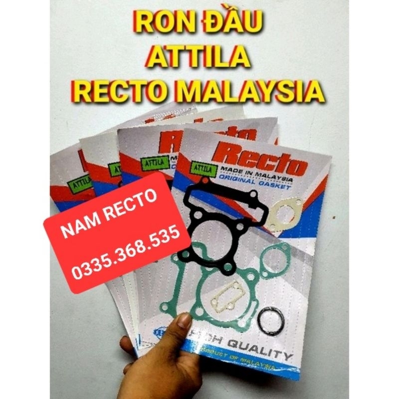 RON ĐẦU ATTILA RECTO MALAYSIA >>>