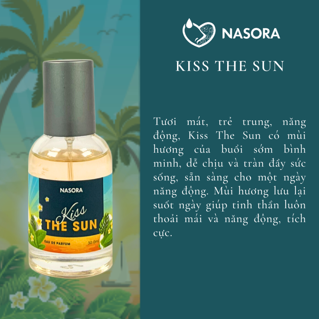 Nước Hoa Nữ Nasora Kiss The Sun Hương Thơm Trẻ Trung, Năng Động, Ngọt Ngào, Full Size Dạng Xịt 30ML