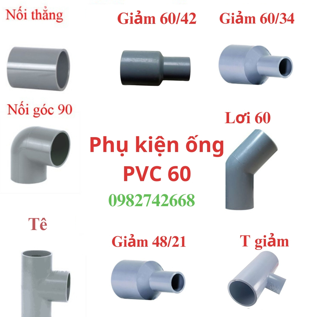 ( Phụ kiện ống nhựa phi 60 Tiền Phong ) Nối Thẳng, Co , T giảm, Tê, Y , giảm 60-48, giảm 60-42, ,giảm 60-34,T giảm