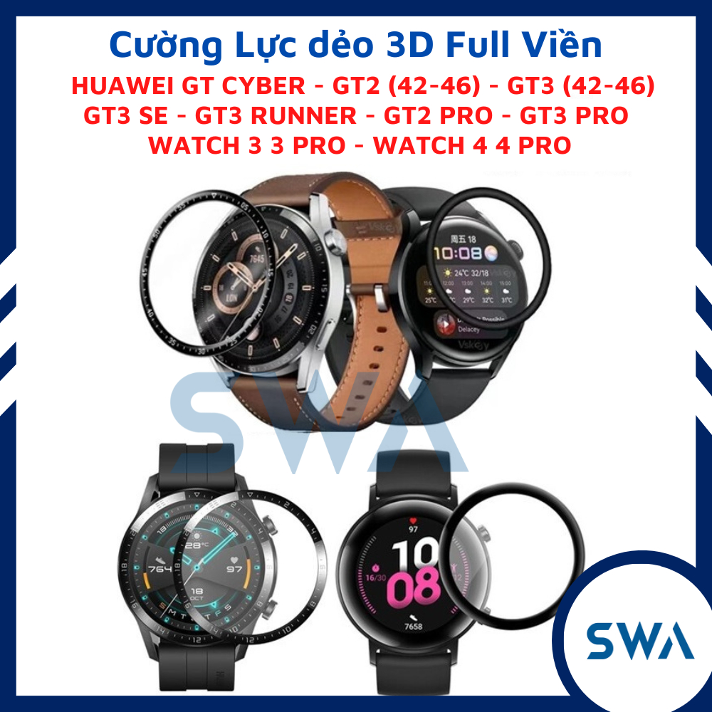 Cường lực 3D dán màn hình Huawei Watch 3 4 pro GT2 GT3 42mm 46mm Runner SE GT2Pro GT3Pro GT Cyber Ultimate full viền SWA