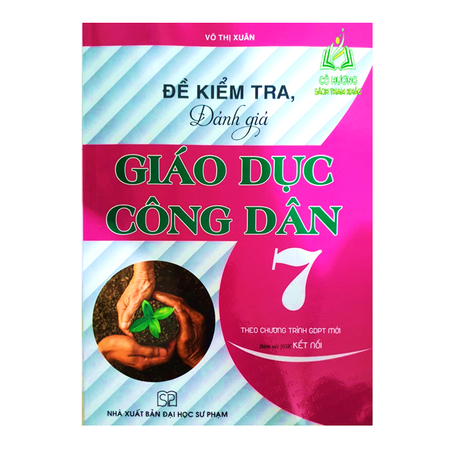 Sách - Đề kiểm tra đánh giá Giáo dục công dân 7 ( kết nối tri thức với cuộc sống)
