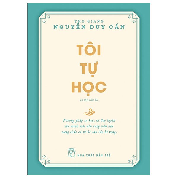 Sách - Tôi tự học - Tác giả Thu Giang Nguyễn Duy Cần NXB Trẻ