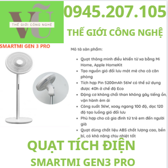 QUẠT TÍCH ĐIỆN SMARTMI GEN 3 PRO _ BẢO HÀNH 12 THÁNG