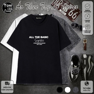Áo thun tay lỡ local brand all the basic cotton 100 form rộng nam nữ unisex