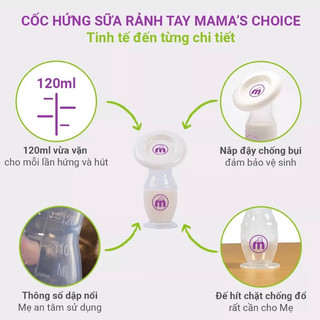 Cốc Hứng Sữa/ Hút Sữa Silicon MAMA'S CHOICE