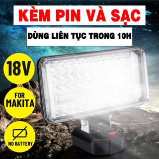 Đèn Pin Led, Đèn Pha Led Dùng Pin Sử Dụng Liên Tục Tục Trong 10H, Chân Pin Phổ Thông Makitaa 21v Siêu Sáng
