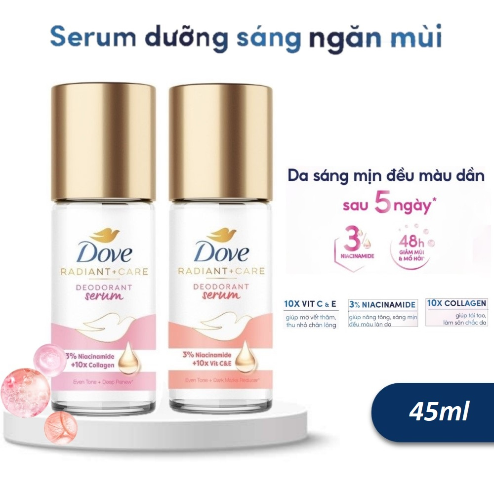 Lăn Khử Mùi Dove Radiant Care Deodorant Serum 45ml Tinh Chất Serum Dưỡng Da Sáng Mịn Sau 5 Ngày Ngăn Mùi 48H