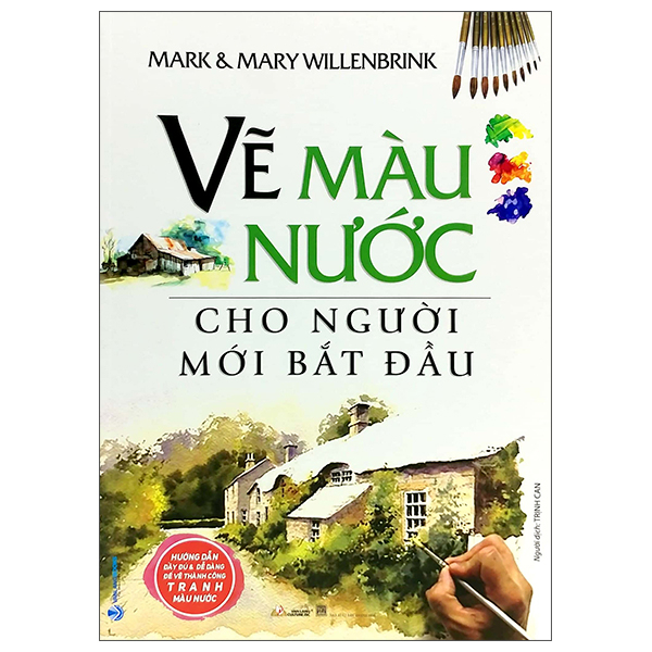 Sách Vẽ Màu Nước Cho Người Mới Bắt Đầu ( Tái Bản 2021) - VLG