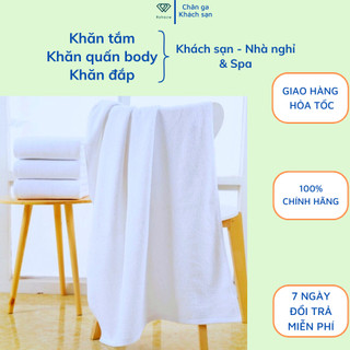 Khăn tắm cotton cho khách sạn & nhà nghỉ, khăn tắm size 60x120cm - 70x140cm / 500gr, khăn tắm trắng cotton Phong Phú