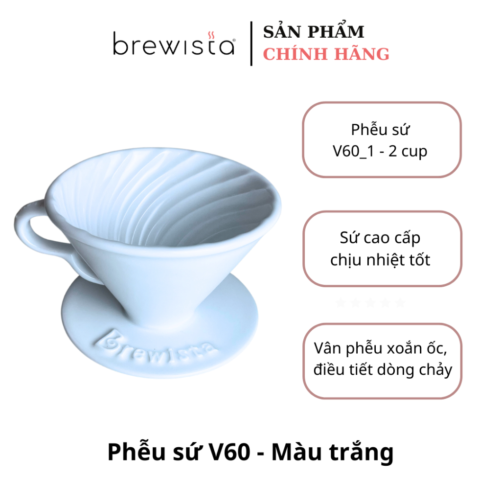 Phễu lọc cà phê V60 sứ cao cấp Brewista Dripper - Màu trắng