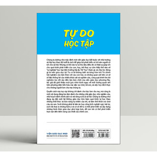Sách - Tự Do Học Tập (Free To Learn) - Peter Gray - IRED Books