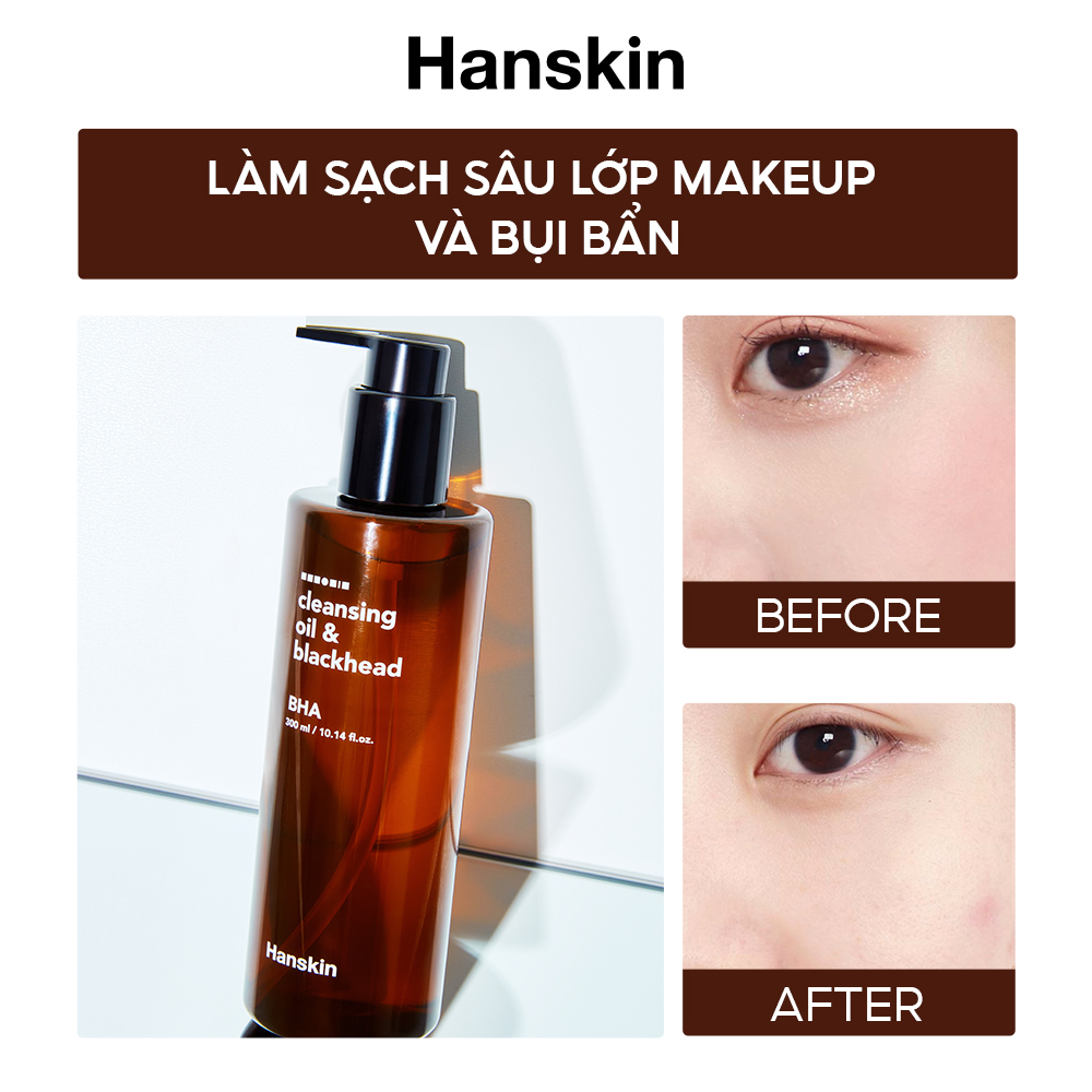 Dầu Tẩy Trang Hỗ Trợ Cải Thiện Mụn Đầu Đen Hanskin Pore Cleansing Oil BHA 300ml