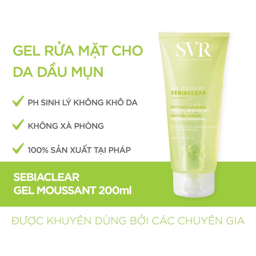 Gel rửa mặt dành cho da dầu mụn SVR Sebiaclear Gel Moussant 55ml – 200ml – 400ml - ajaskinlab