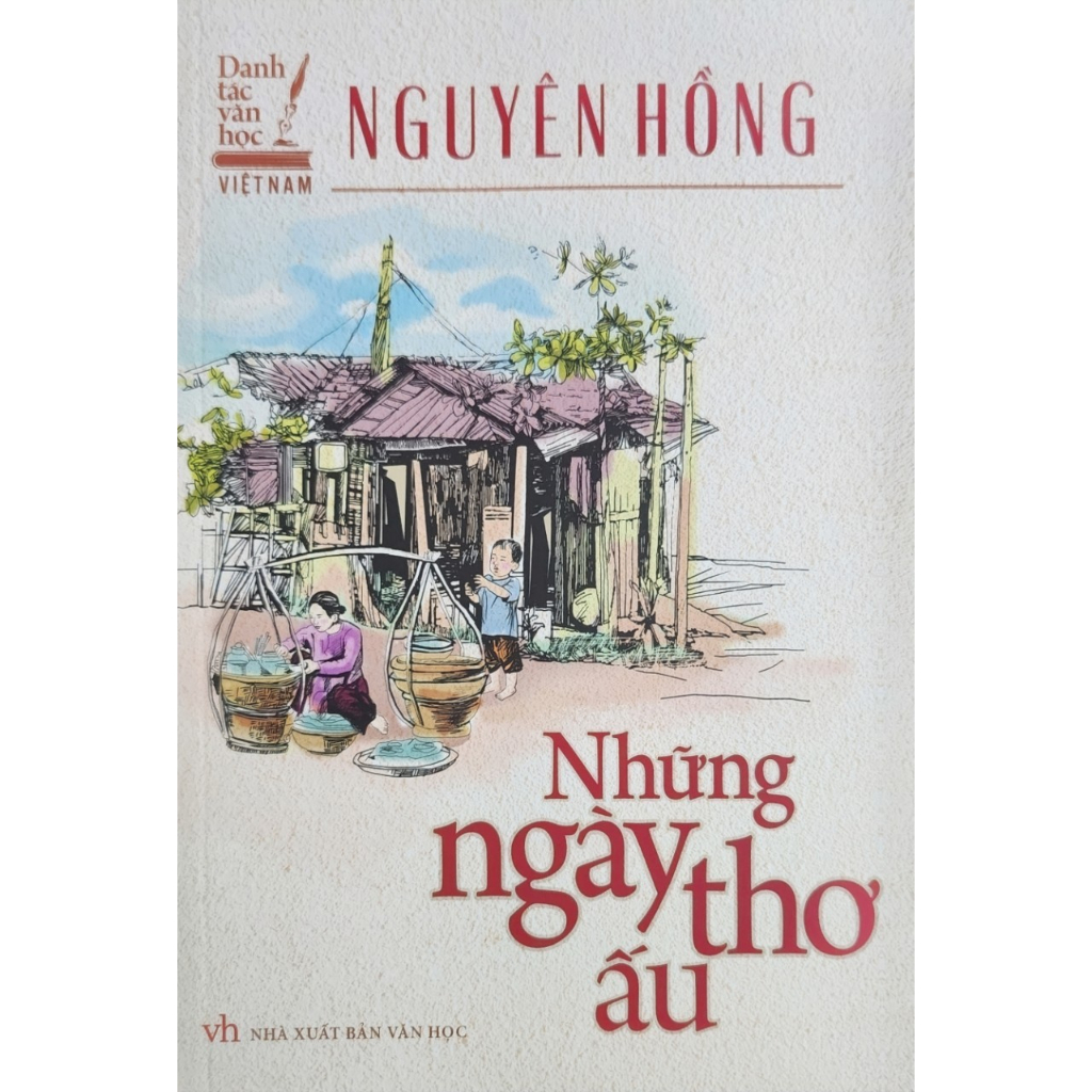 Sách - Những ngày thơ ấu ( Danh tác văn học Việt Nam) - Minh Thắng