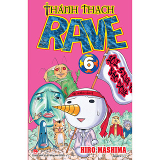 Sách - Thánh Thạch Rave - Tập 6,7,8,9,10