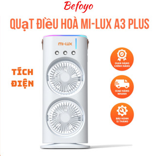 Quạt điều hòa tích điện Mi-Lux A3 Plus, 2 cánh gió, làm mát bằng hơi nước, phun sương, đèn Led, BH 12 tháng - Befoyo
