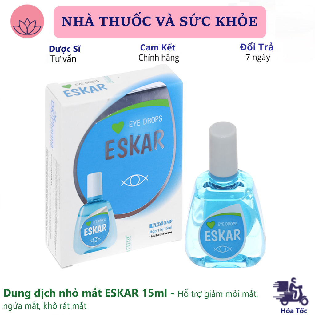 Dung dịch nhỏ mắt ESKAR 15ml - Hỗ trợ giảm mỏi mắt, ngứa mắt, khô rát mắt