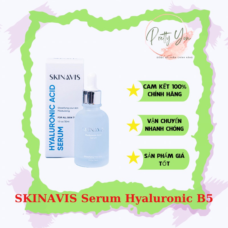 [Chính Hãng]Tinh Chất Cấp Ẩm, Phục Hồi, Căng Bón, trẻ hóa da - SKINAVIS Hyaluronic Acid & Niacinamide + B5 Serum 30ml