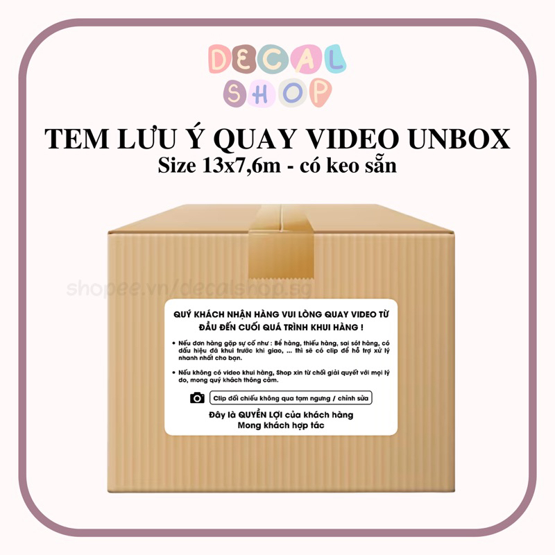 Set 100 Tem LƯU Ý QUAY VIDEO KHI KHUI HÀNG - Size 13x7,6cm - Có Keo Sẵn