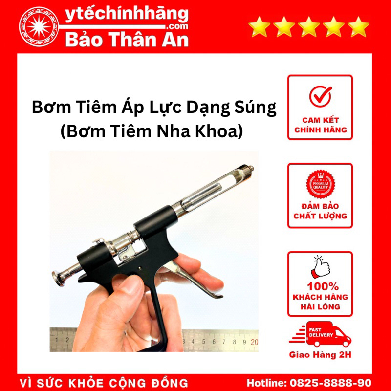 Bơm Tiêm Áp Lực Dạng Súng - Bơm Tiêm Nha Khoa - Dụng Cụ Bơm Tiêm Y Tế - Dụng Cụ Bơm Tiêm Inox