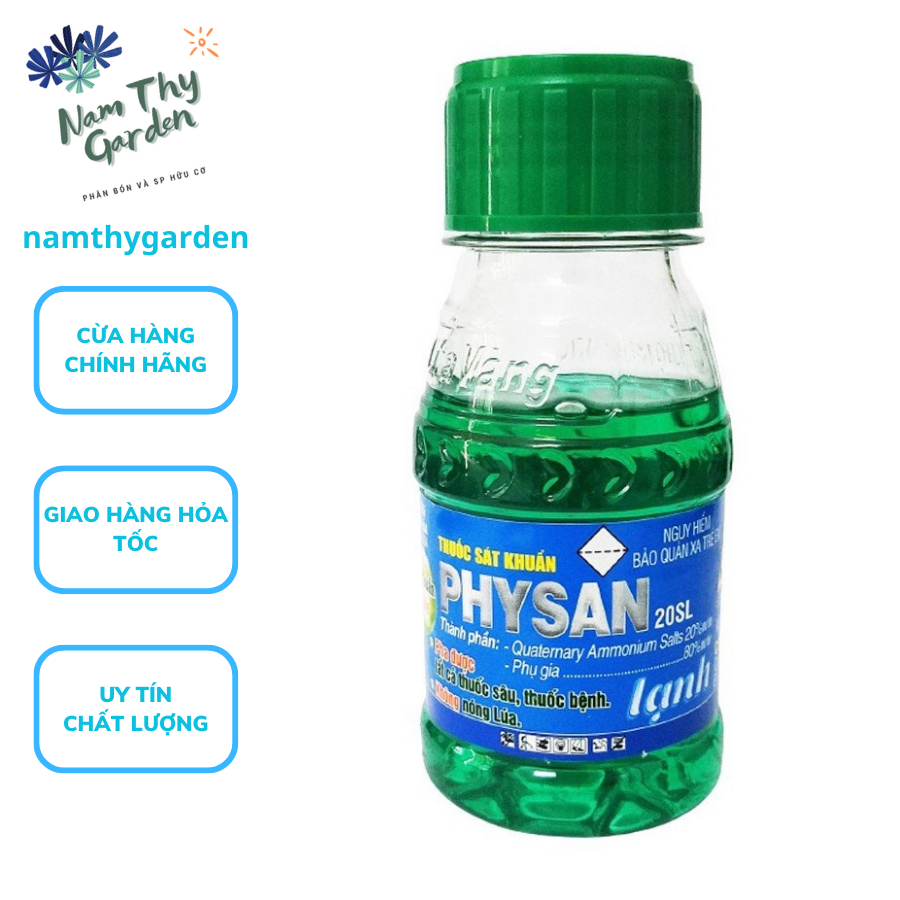 Thuốc sát khuẩn Physan 20sl lạnh dễ pha giúp mướt lá, mát bông, sáng hạt 100ml