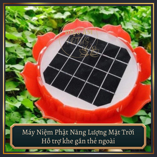 Máy Niệm Phật Năng Lượng Mặt Trời 31 điệu Niệm Phật