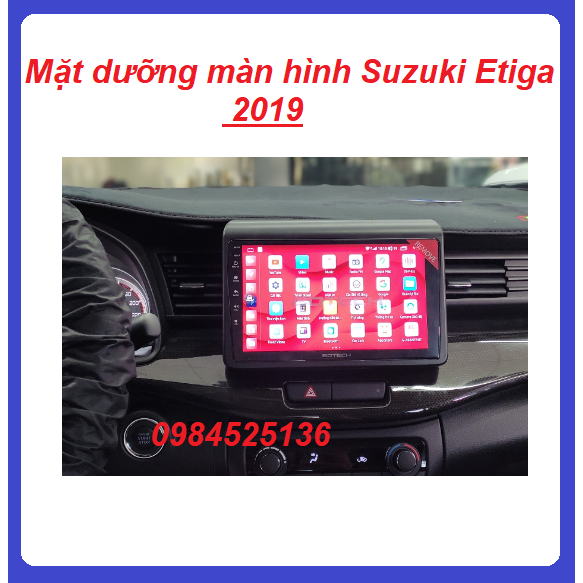 Mặt dưỡng Suzuki Etiga 2019 lắp màn hình oto 9inch ,khung dưỡng màn dvd android xe Etiga có dây nguồn ,mặt nạ taplo