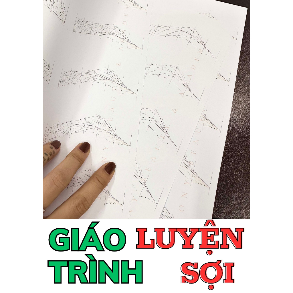 Giáo Trình Luyện Sợi Chân Mày Chuyên Nghiệp - Thiết Kế Dáng Sợi Nâng Cao (COMBO IN MÀU)