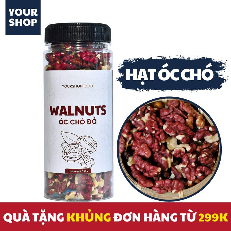 Hạt óc chó đỏ YOURSHOP, nhân hạt óc chó tách vỏ Mỹ, hạt ngũ cốc dinh dưỡng tốt cho bà bầu, cho bé
