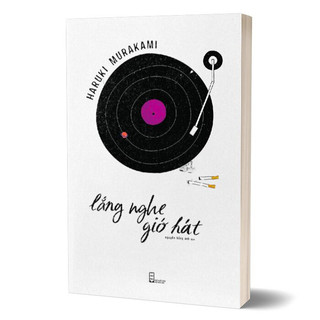 Sách - Lắng Nghe Gió Hát ( Haruki Murakami - NNA)