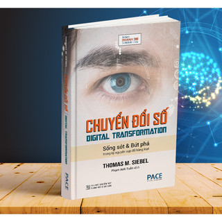 Sách - Chuyển Đổi Số (Digital Transformation) - Thomas Siebel - PACE Books