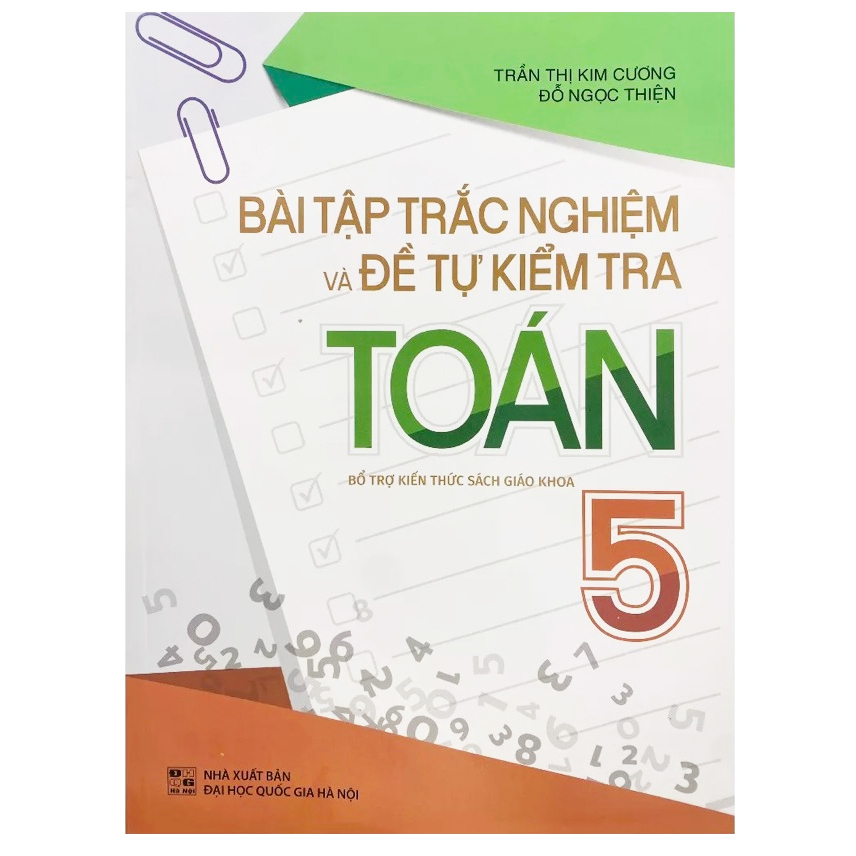 Sách - Bài Tập Trắc Nghiệm Và Đề Tự Kiểm Tra Toán 5