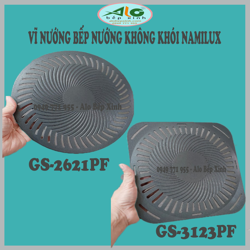 Vĩ nướng bếp nướng không khói Namilux GS-2621PF và GS-3123PF, linh kiện bếp nướng đa năng Namilux - Alo Bếp XInh