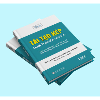 Sách - Tái Tạo Kép (Dual Transformation) - PACE Books