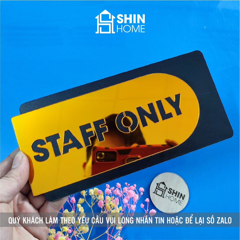 Bảng gương staff only khu vực dành cho nhân viên trang trí quán sang trọng (MIỄN PHÍ THAY ĐỔI NỘI DUNG)