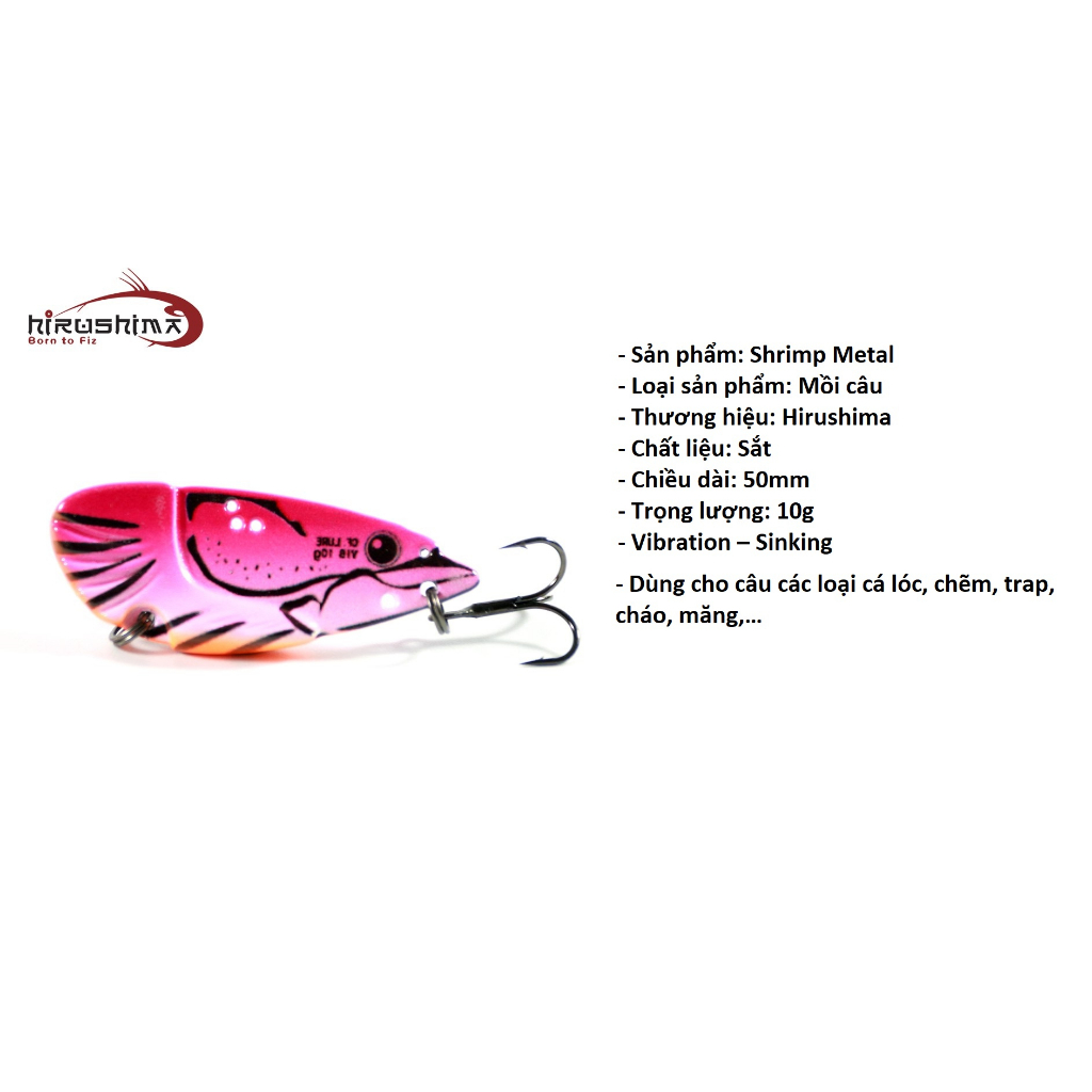 Mồi lure câu cá Hirushima Shrimp Metal 10gr Hitalure