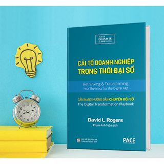 Sách - Cải Tổ Doanh Nghiệp Trong Thời Đại Số (Digital Transformation Play Book) - David L. Rogers - IRED Books