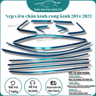 Bộ nẹp viền chân kính, viền cong kính Toyota Vios 2014 - 2017, 2019 -2021, 2022 inox cao cấp