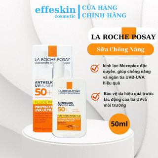 Kem chống nắng không gây nhờn rít cho da nhạy cảm La Roche Posay Anthelios SPF50+ 50ml EffeSkin