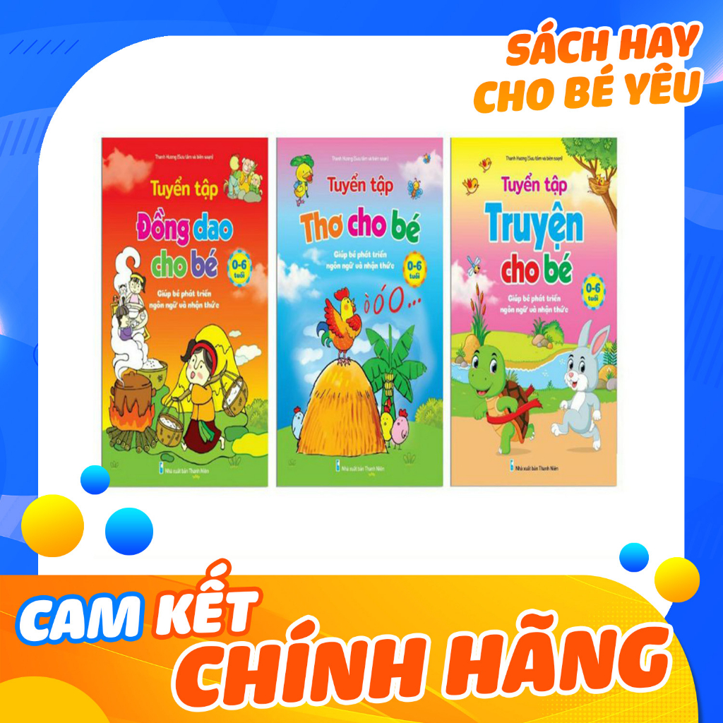 Sách - Combo Tuyển Tập Đồng Dao - Thơ - Truyện Cho Bé 0-6 Tuổi