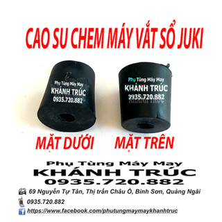 [Từ 2 đến 4 cái ] Cao su chem máy vắt sổ công nghiệp JUKI