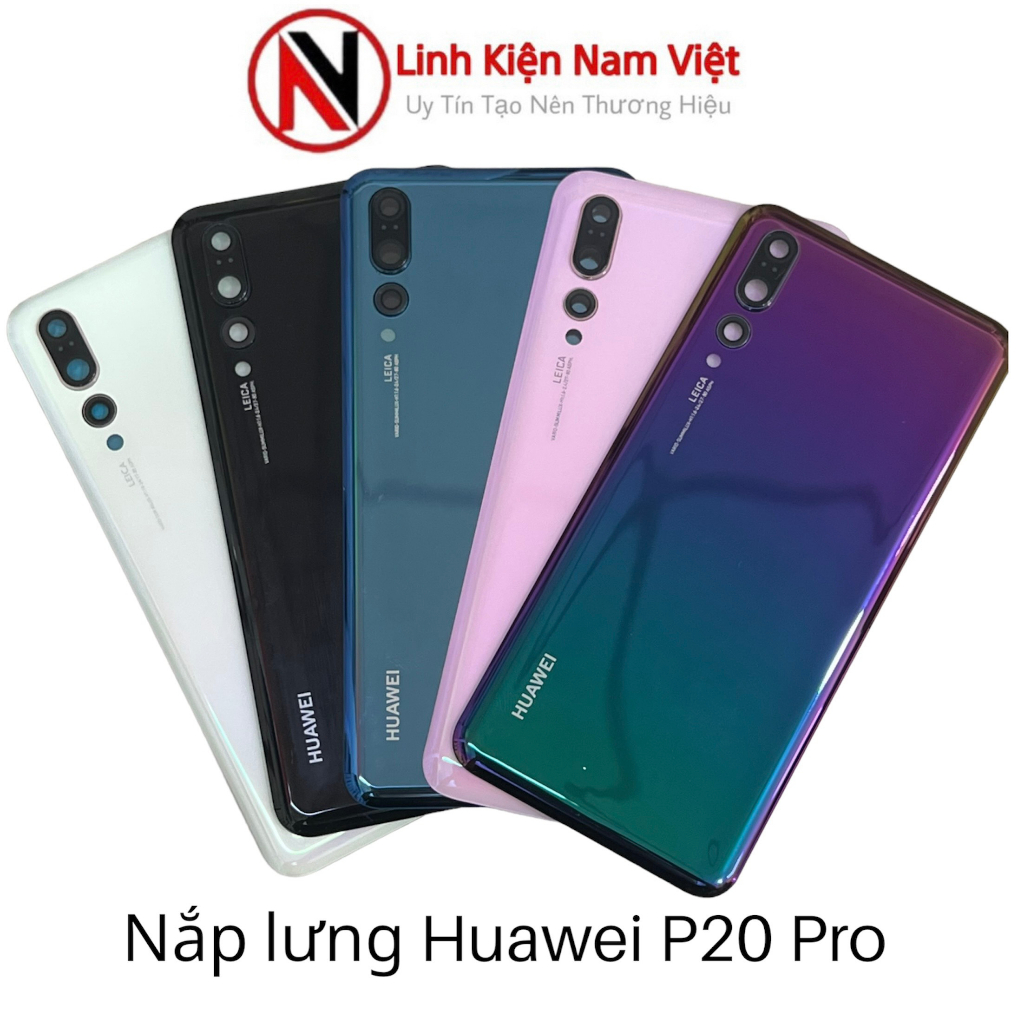 Nắp lưng Huawei P20 Pro (kèm kính camera)