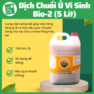 5 Lít dịch chuối đậm đặc ủ vi sinh, chuyên dùng cho hồng hoa lan
