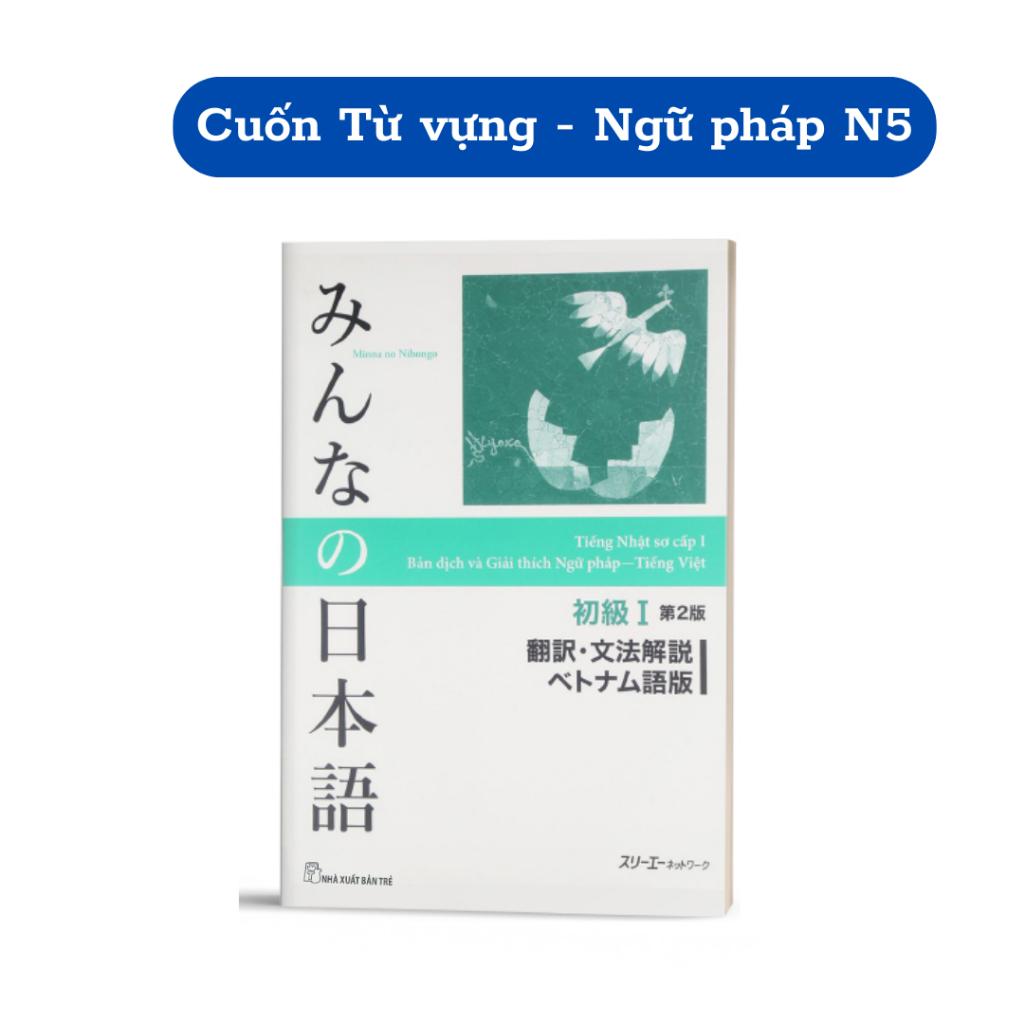 Sách - Bản Dịch Và Giải Thích Ngữ Pháp N5 - Minna No Nihongo Sơ Cấp 1 ( Bản Mới )