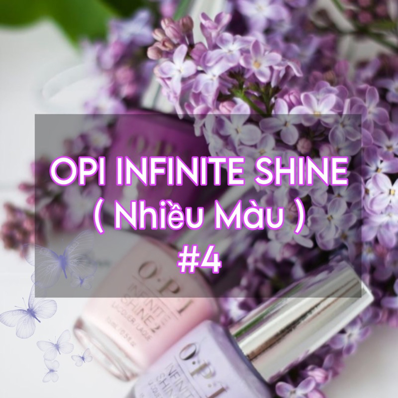 Sơn Móng Tay OPI INFINITE SHINE Chính Hãng Mỹ