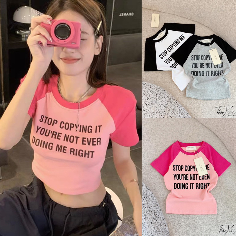 Áo Thun Chữ STOP COPYING ME Tay Ngắn Croptop Viền